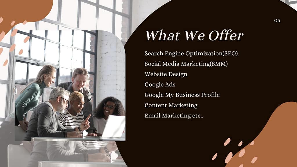 What We Offer